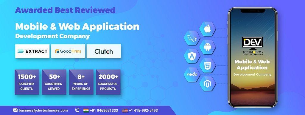 Dev Technosys - Top mobile app & Web development company